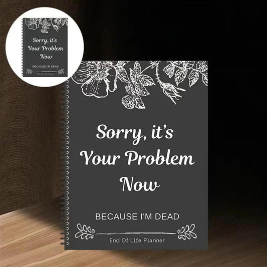 Sorry,it’s your problem now